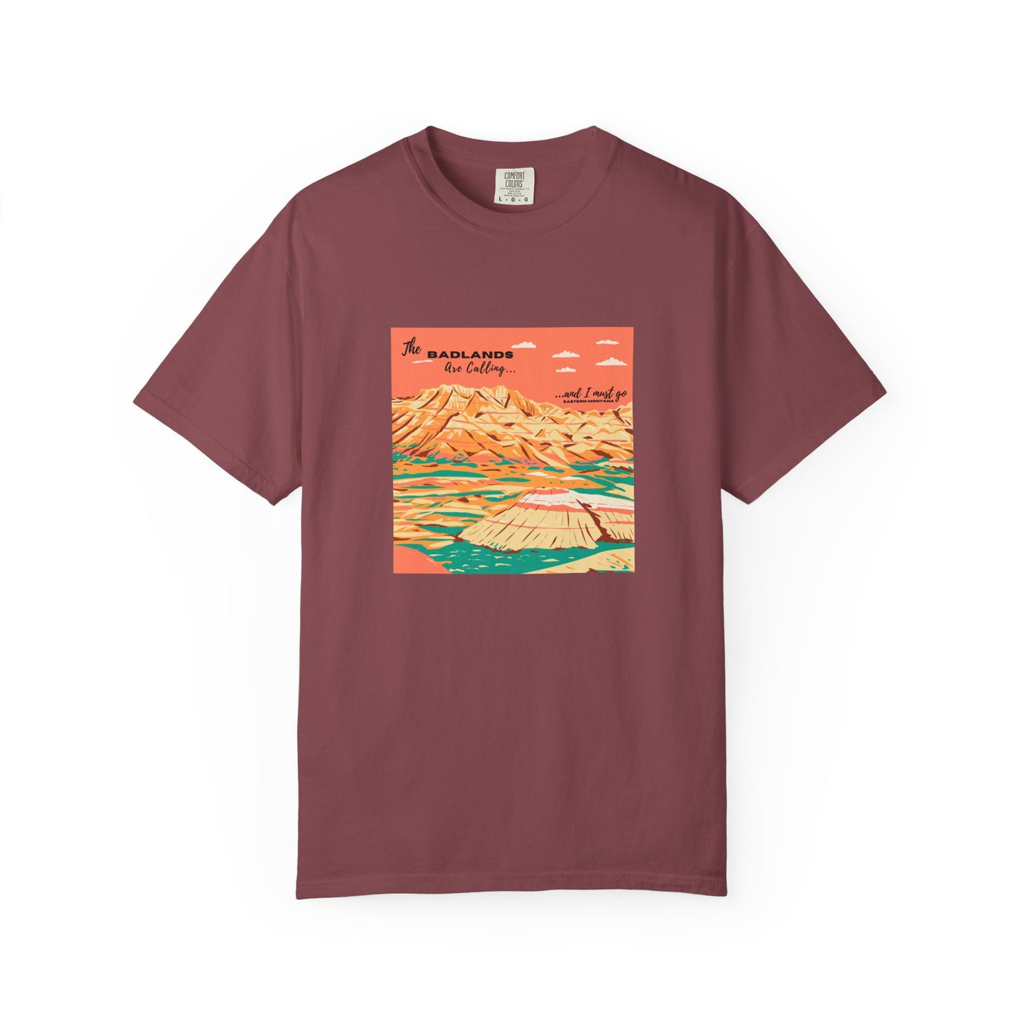 The Badlands are Calling Eastern Montana Unisex Tee graphic tee badlands