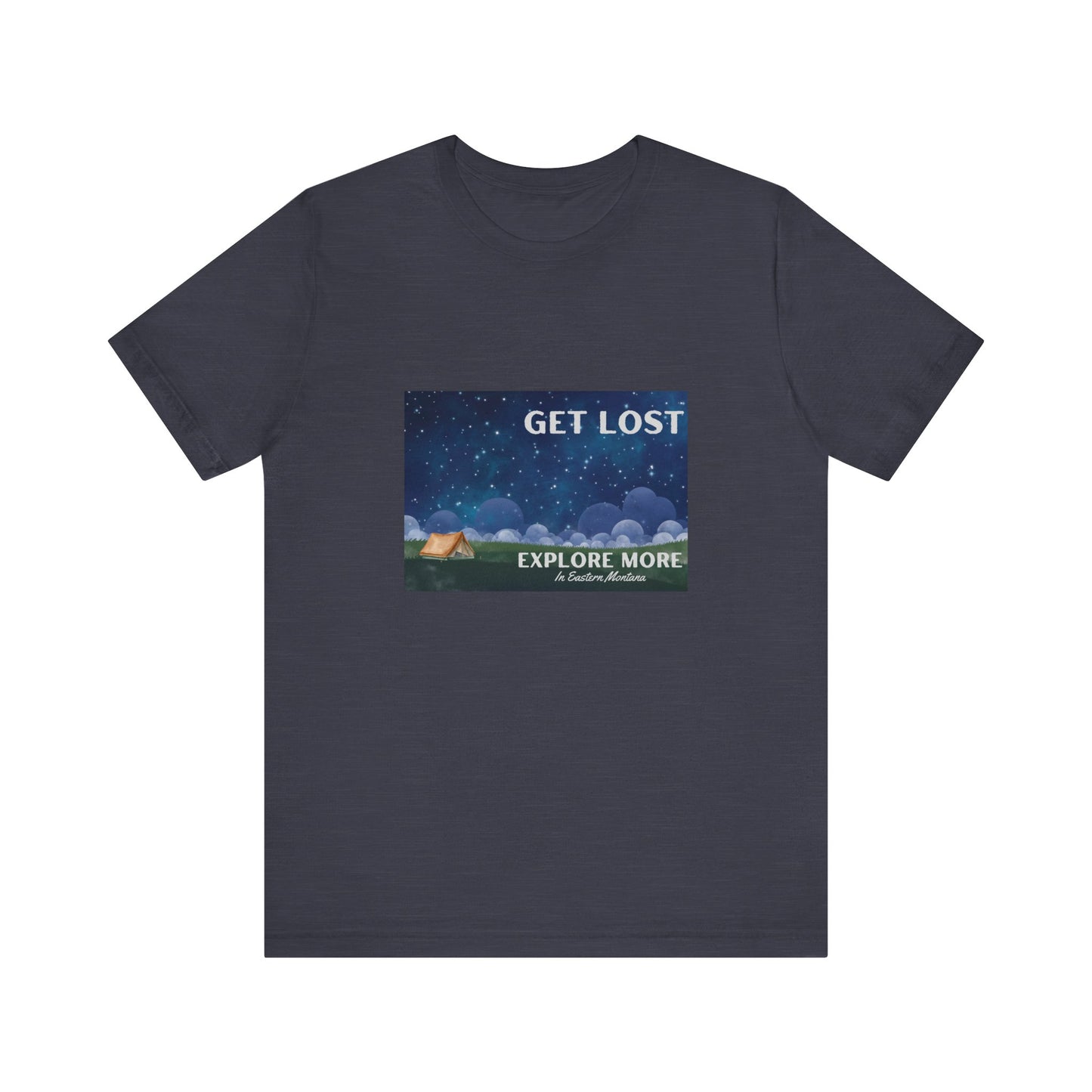 Get Lost Explore More Eastern Montana Adventure Tee, Travel T-Shirt, Nature Lover Gift, Camping Shirt, Outdoor Apparel, Eastern Montana Tee