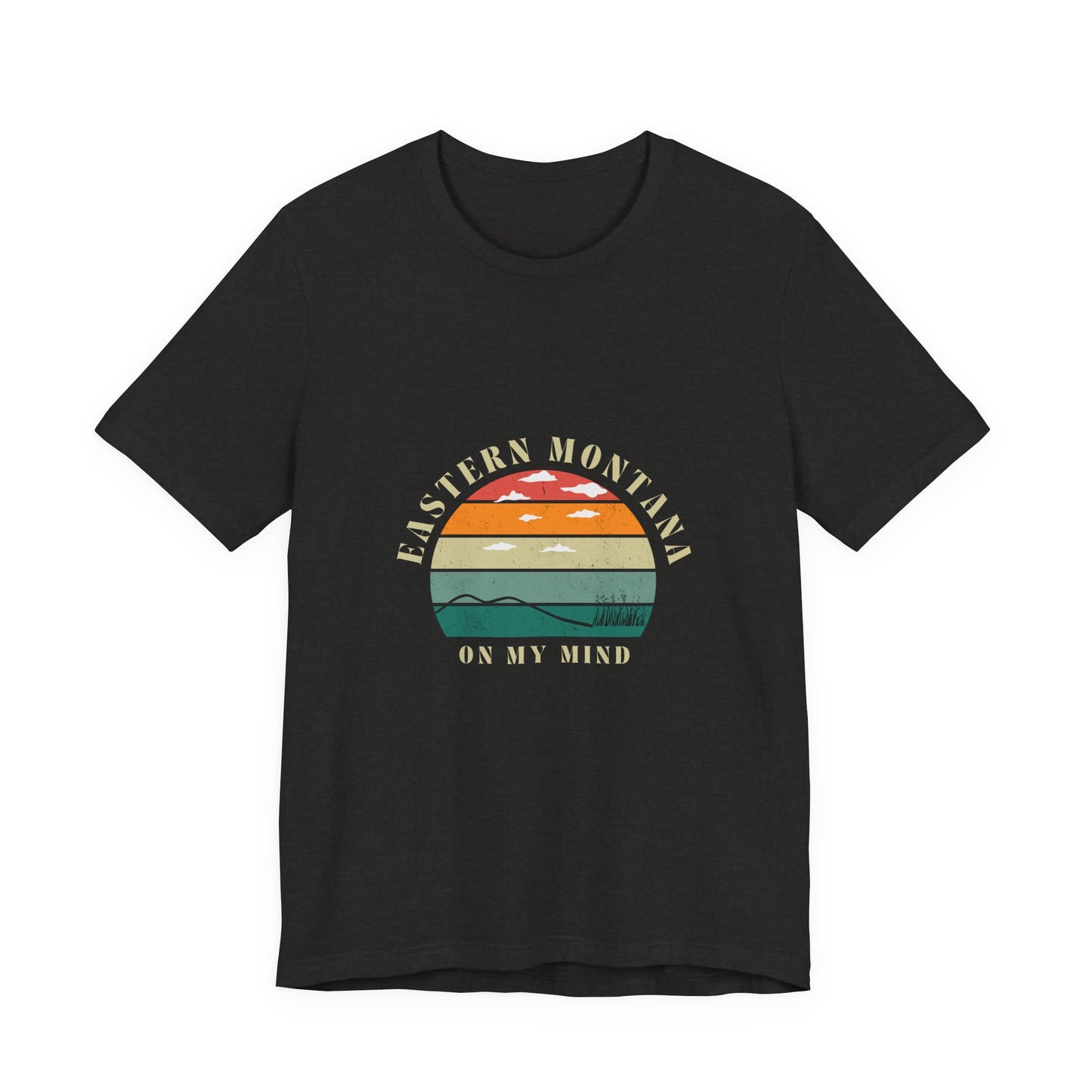 Eastern Montana On My Mind Unisex Tee, Casual T-Shirt, Nature Lover Gift, Summer Apparel, Travel Souvenir, Outdoor Adventure Shirt