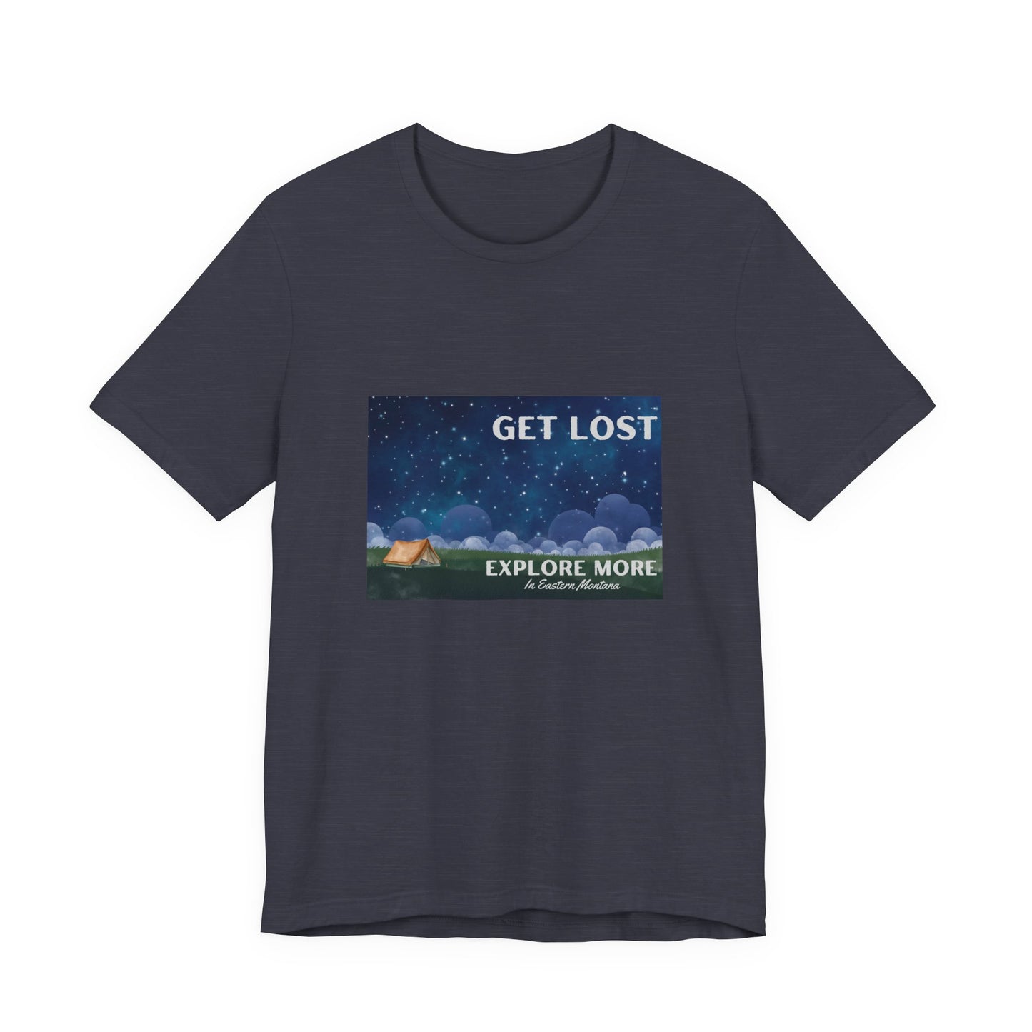 Get Lost Explore More Eastern Montana Adventure Tee, Travel T-Shirt, Nature Lover Gift, Camping Shirt, Outdoor Apparel, Eastern Montana Tee